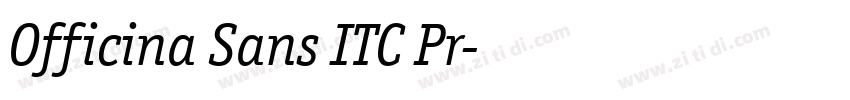 Officina Sans ITC Pr字体转换